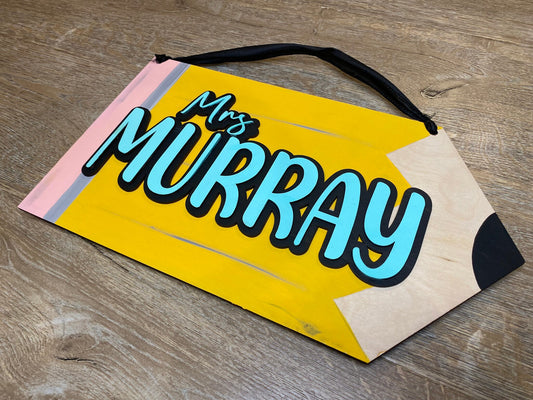 Personalized Classroom Teacher Sign!